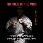 Dojo of the Mind, The