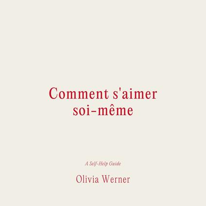 Comment s'aimer soi-me^me