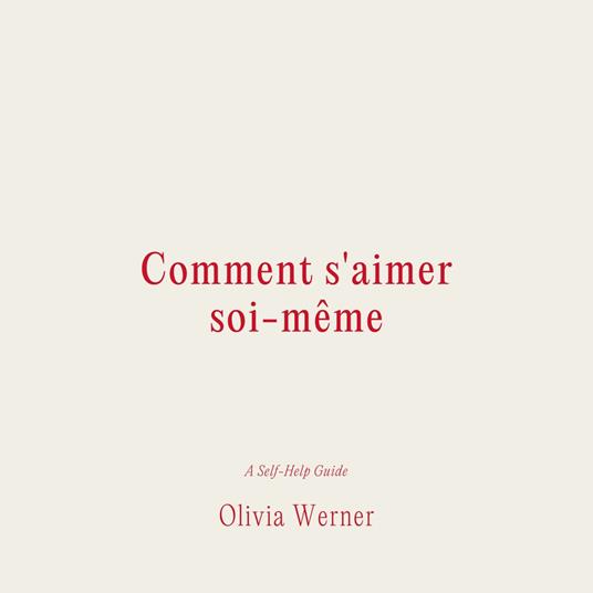 Comment s'aimer soi-me^me