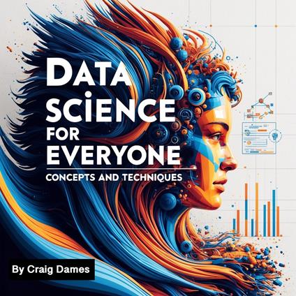 Data Science for Everyone