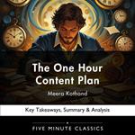 One Hour Content Plan by Meera Kothand, The