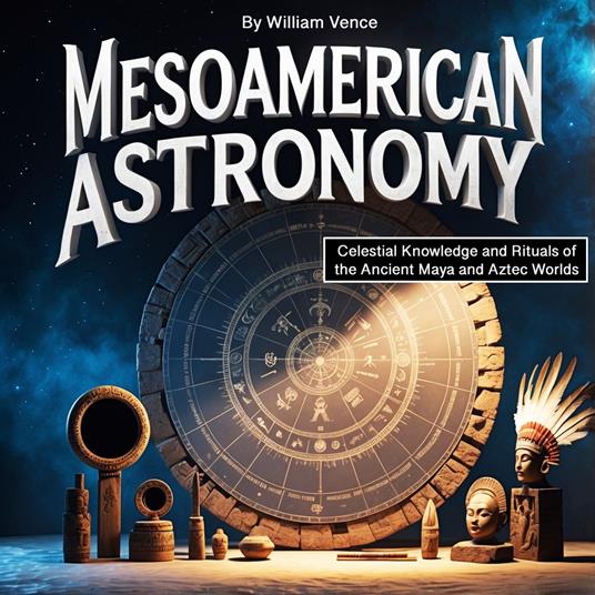 Mesoamerican Astronomy