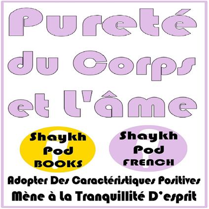 Pureté du Corps et L'âme