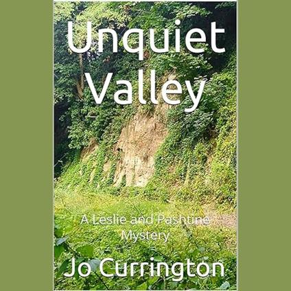 Unquiet Valley