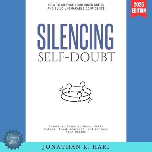 Silencing Self-Doubt: