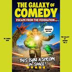 Galaxy of Comedy Part 2 (Enhanced Edition) , The: Escape From The Federation