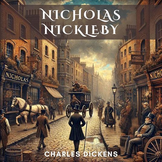 Nicholas Nickleby