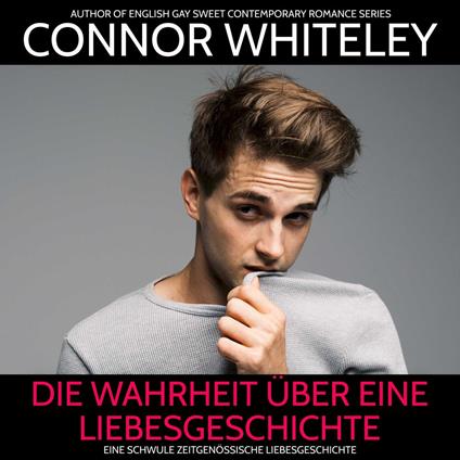 die Wahrheit über eine Liebesgeschichte
