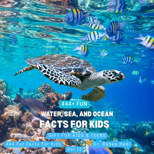 444+ Fun Water, Sea, and Ocean Facts for Kids