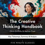 Creative Thinking Handbook by Chris Griffiths & Melina Costi, The