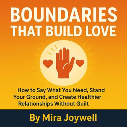 Boundaries That Build Love