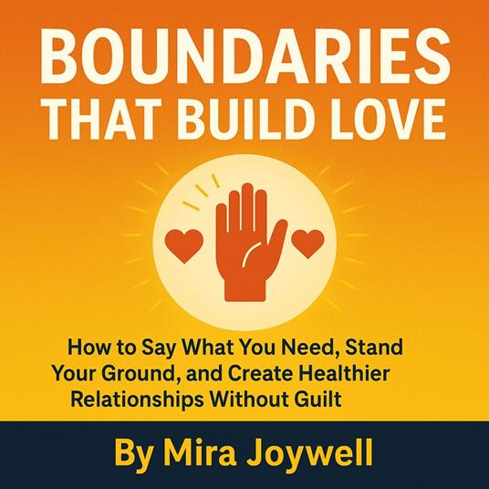 Boundaries That Build Love