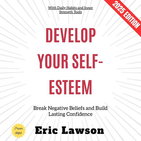 Develop Your Self-Esteem: