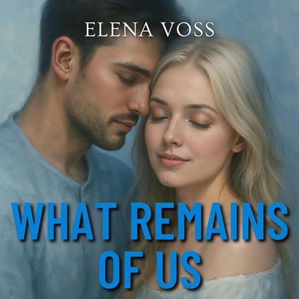 What Remains of Us