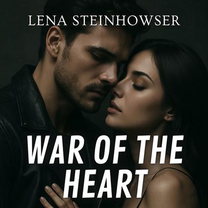 War of the Heart