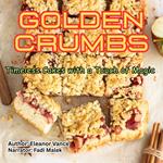 Golden Crumbs