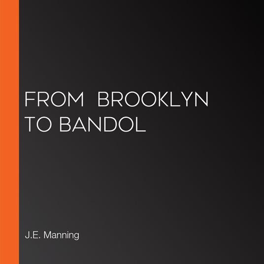 From Brooklyn to Bandol