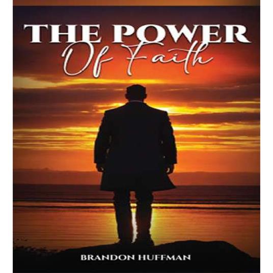 Power of Faith, The