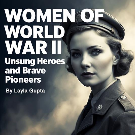 Women of World War II