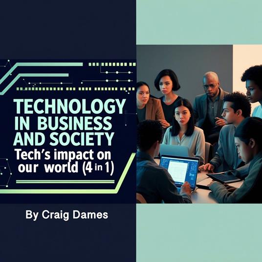 Technology in Business and Society