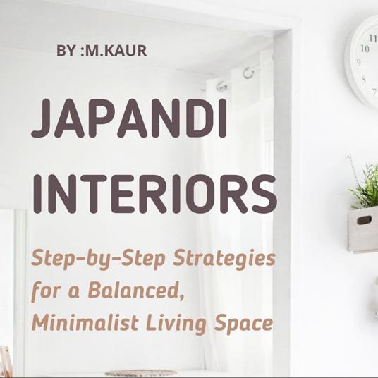 Japandi Interiors