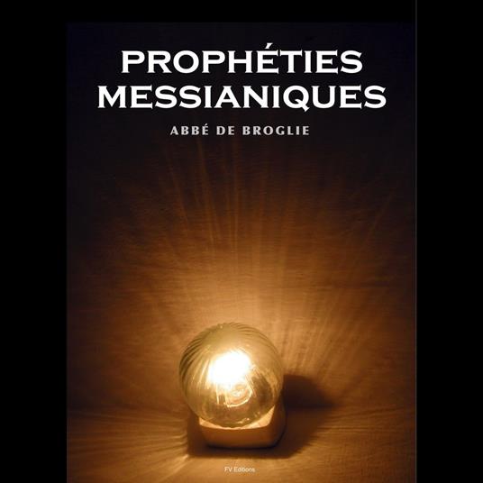 Prophéties Méssianiques