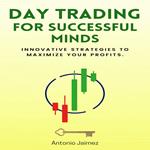Day Trading For Successful Minds