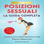 Posizioni Sessuali, La Guida Completa