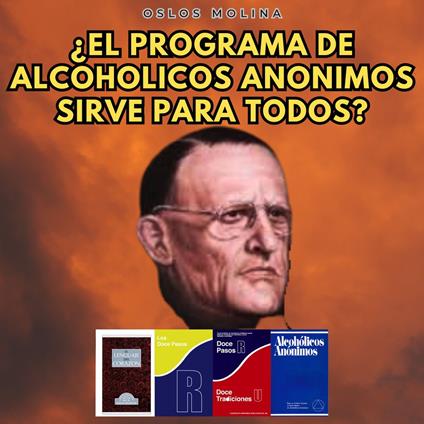 ¿El programa de Alcohólicos Anónimos funciona para todos?