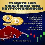 Stärken und Schwächen von Kryptowährungen
