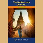 Backpackers Guide to Thailand, The