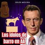 Los Ídolos de Barro en AA