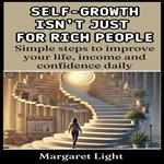 Self-Growth Isn’t Just for Rich People