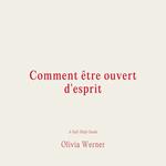 Comment e^tre ouvert d'esprit