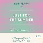 Just for the Summer by Abby Jimenez Audiobook Summary