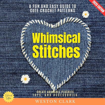 Whimsical Stitches:
