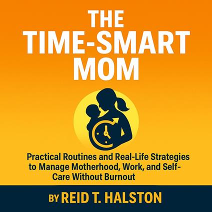 Time-Smart Mom, The