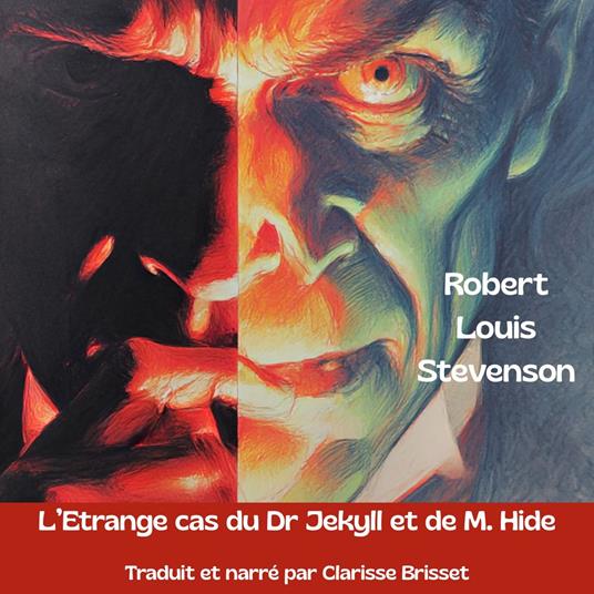 L'Étrange cas du Dr Jekyll et de M. Hyde