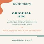 Original Sin by Jake Tapper & Alex Thompson Audiobook summary