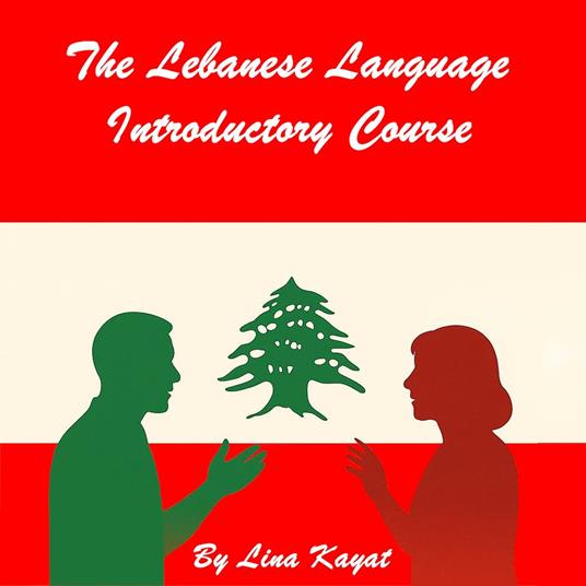 Lebanese Language Introductory Course, The