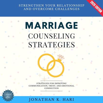 Marriage Counseling Strategies: