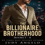 Billionaire Brotherhood Double Collection Bks 1, The - 8