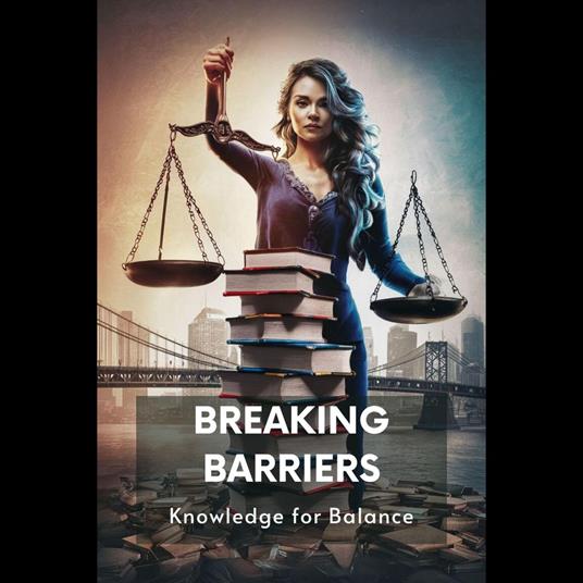 Breaking Barriers: Knowledge for Balance