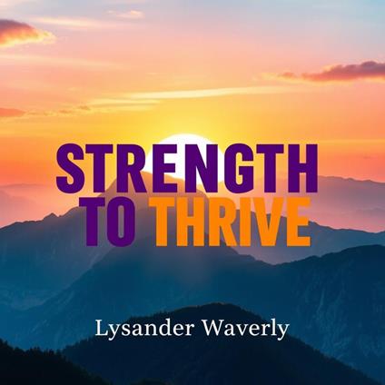 Strength to Thrive