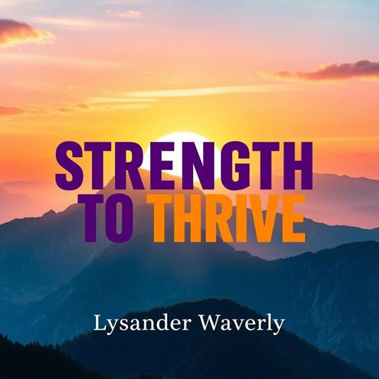 Strength to Thrive