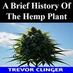 Brief History of the Hemp Plant