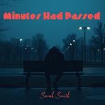 Minutes Had Passed