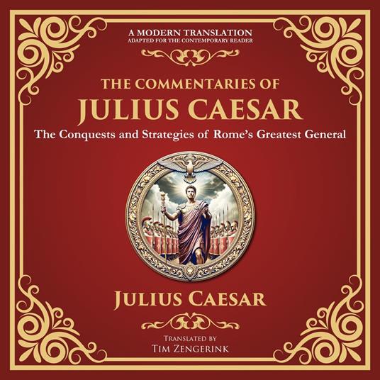 Commentaries of Julius Caesar, The