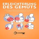 Erleichterung des Gemüts