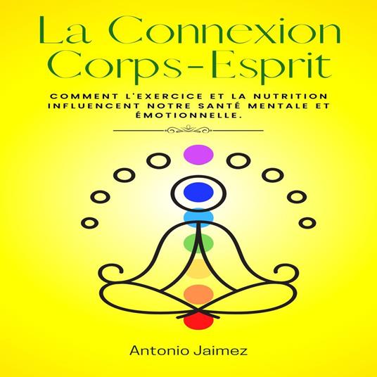 La Connexion Corps-Esprit
